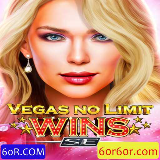 Explorando o Jogo VegasNoLimitWinsSE e o Fenômeno 60R.COM
